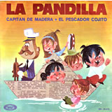 [EP] LA PANDILLA / Capitan De Madera
